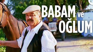 Babam ve Oğlum | Çağan Irmak Türk Dram Filmi İzle