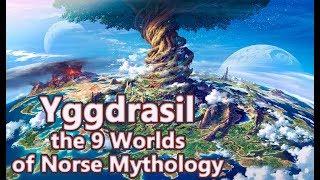 Yggdrasil: The Tree of Life and the 9 Worlds of Norse Mythology - See U in History