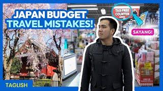 Top 15 JAPAN Budget Travel Mistakes (PART 1) • Filipino • The Poor Traveler