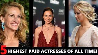 Top 5 Highest Paid Actresses of All Time | District10TV