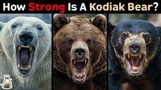 How Strong is a Kodiak Bear Compared to Other Bears