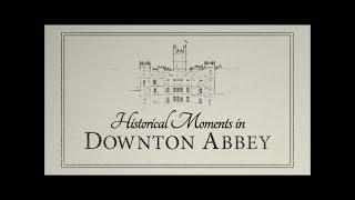 Supercuts: Historical Moments in Downton Abbey || Downton Abbey Special Features Bonus Video