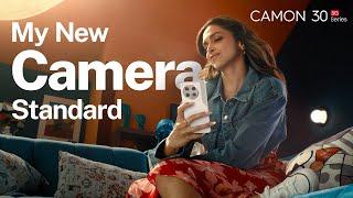 Deepika Padukone x CAMON 30 Series: The Official Reveal