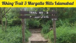 Hiking Trail 3 Margalla Hills Islamabad.