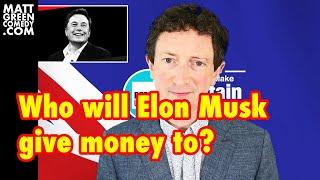 Who will Elon Musk give money to?