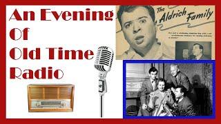 All Night Old Time Radio Shows | The Aldrich Family #1 | Classic Comedy Radio Show