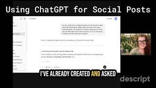 Using ChatGPT to Write Your Social Media Posts - A Live Example!