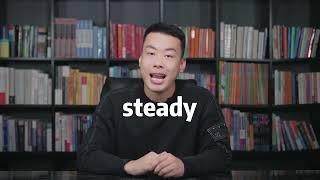 Xiao Yang teaches you to speak English: steady "steady; steady; continuous; calm, calm...".