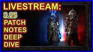 LIVESTREAM - POE 3.25 Patch Notes Deep Dive- Trade Overhaul, More- Path of Exile Settlers of Kalguur