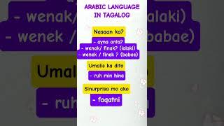 Arabic language in tagalog....#arabiclanguage #shorts #viralvideo