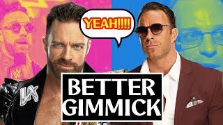 WHAT IS THE BETTER GIMMICK (CURRENT WWE SUPERSTARS)