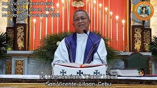 "Kusog ka bang mo diktar?" 11/28/2022 Misa ni Fr. Ciano Ubod sa SVFP.