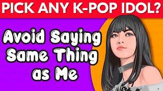 Avoid Saying The Same Thing As Me - K-POP Edition