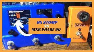 Line6 Helix HX Stomp Script Mod Phase  Vs  MXR Phase 90 Phaser 