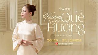 Giang Hồng Ngọc - Thương Quê Hương (Official Teaser)