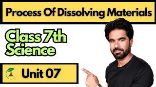 Process of dissolving materials | Class 7th Science | Unit 07 in pashto