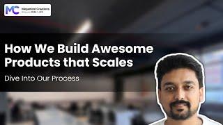 How We Build Awesome Product That Scales: Dive into Our Process