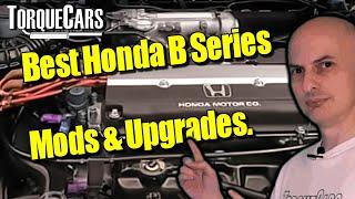 Honda B Series Engine Best Mods & Upgrades [Tuning]