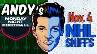 Andy's Best NFL + NHL Sniffs, Picks & Pirate Parlays 11/4/24 | MNF Buccaneers-Chiefs