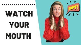 Watch Your Mouth | Coffee with Kim | Kim Kaupe