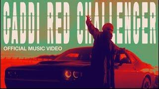 Babbu - Gaddi Red Challenger (Official Music Video)