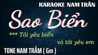 Karaoke Sao Biển Tone Nam | Nam Trầm |  Nam Trân