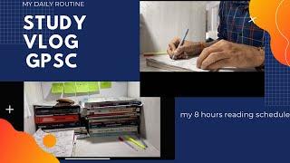 My daily routine study vlog gpsc upsc gsssb