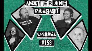 Another One Podcast - #152 | Kate Tracey & Kay Nicholson