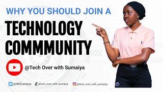 Why you should join Tech Communities.|Advantages of tech community membership. |Tech Communities.