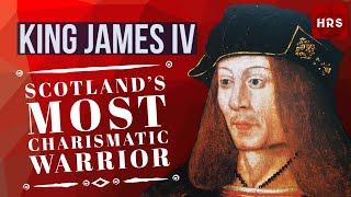 James IV of Scotland: Stories from Scotland's past