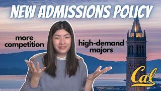 NEW ADMISSIONS POLICY - UC BERKELEY COLLEGE OF LETTERS & SCIENCE: harder to be accepted?