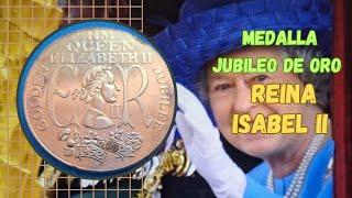 ¿Cuánto Vale la MEDALLA del Jubileo de ORO de ISABEL II? El Secreto Detrás de la Medalla del Jubileo