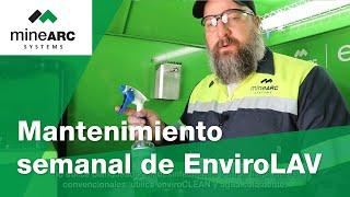 Mantenimiento semanal de EnviroLAV