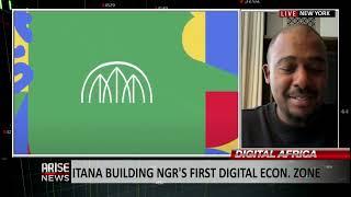 Digital Africa: Itana Building Nigeria's First Digital Economic Zone - Edu