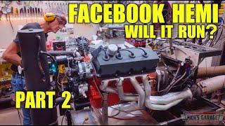 FaceBook 572 Hemi PART 2 - Will it Run?