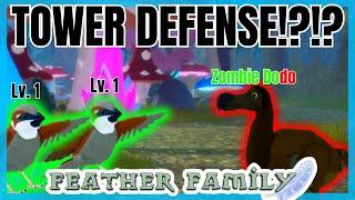 If Feather Family was a TOWER DEFENSE GAME... ️️