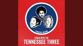 Stand With The Tennessee Three