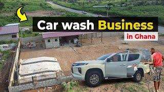 Building a Sustainable Car Wash Business in Ghana