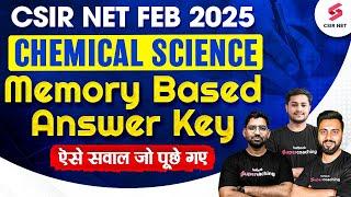 CSIR NET FEB 2025 | Chemical Science | Memory Based Answer Key For CSIR NET 2025 Chemistry Exam