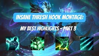 Thresh Montage 2024 - Insane Hook Highlights Part 3