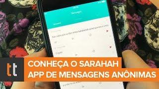 Tudo sobre o Sarahah, novo app de mensagens anônimas