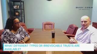 Irrevocable Trust Questions and Answers