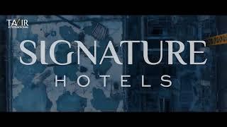 Signature Hotels Construction l Luxury Hotels and Resorts l Tajir international