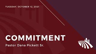 Commitment - October 12th, 2021