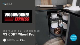 Vauth Sagel VS COR® Wheel Pro Installation- Woodworker Express