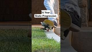 My 6 Year Skate Progression