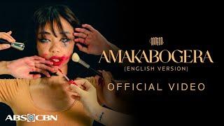 Maymay Entrata - Amakabogera (English Version) Official Video