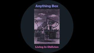 Anything Box - Living In Oblivion (Dan Angelo Remix)