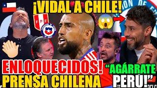 PRENSA CHILENA EXTASIAD4 CON VIDAL CONVOCADO A CHILE x GARECA! "AGÁRRATE PERÚ" PERÚ VS CHILE BRUTAL