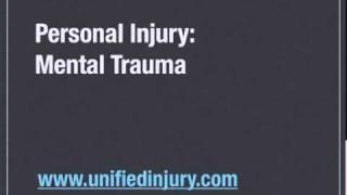 Personal Injury Attorneys: Mental Trauma